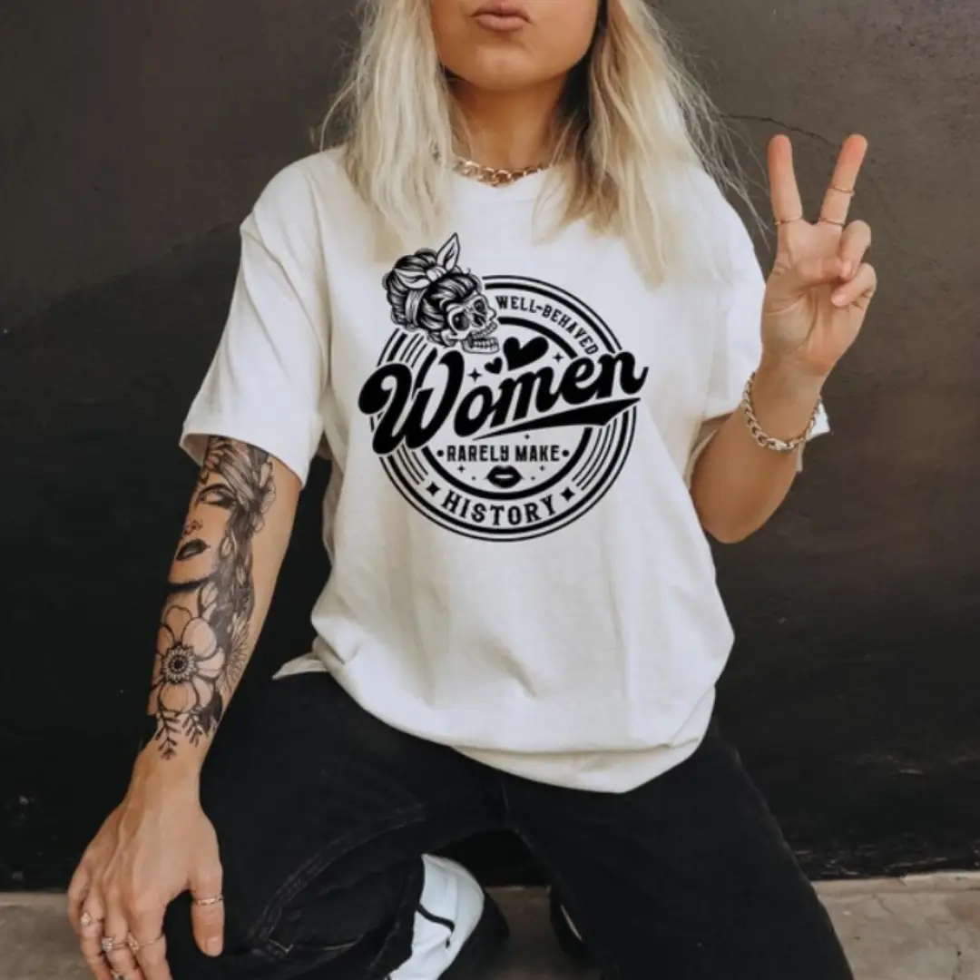 Funk Town Tees Funk Town Tees - Well Behaved Woman Rarely Make History Graphic Tee - T-Shirts