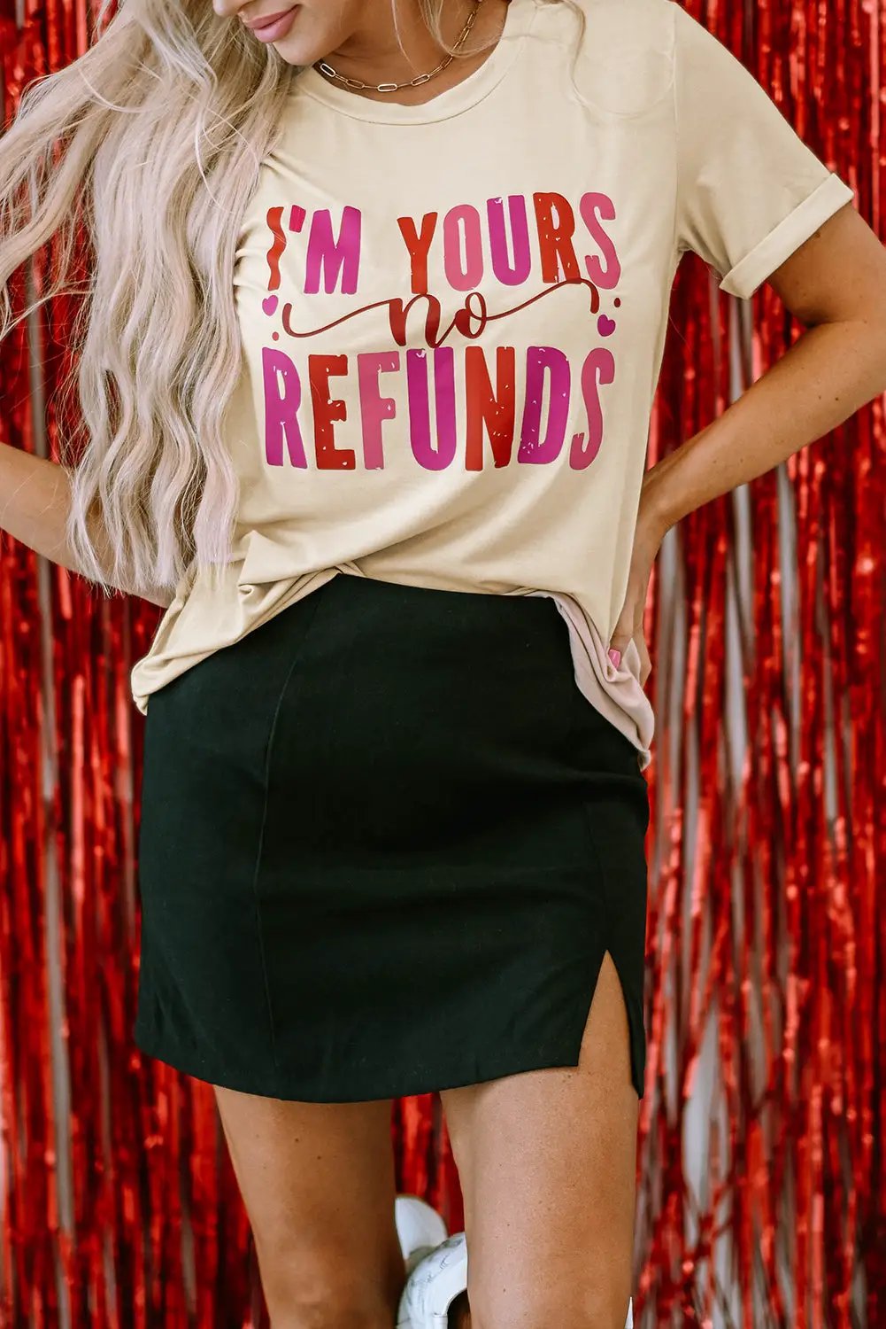 Grateful Threads Boutique I'm Yours No Refunds Crew Neck Graphic Tee - T-Shirts