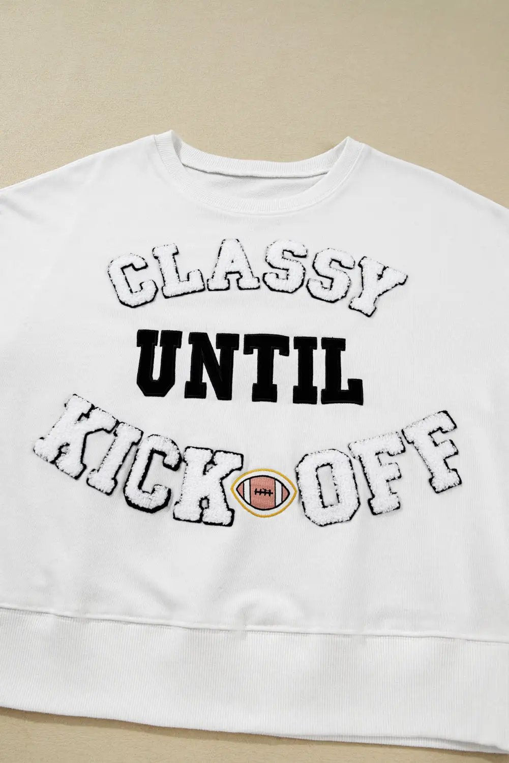 Grateful Threads Boutique White CLASSY UNTIL KICKOFF Plush Letter Patched Loose Sweatshirt - Sweatshirts White CLASSY UNTIL KICKOFF Plush Letter Patched Loose Sweatshirt