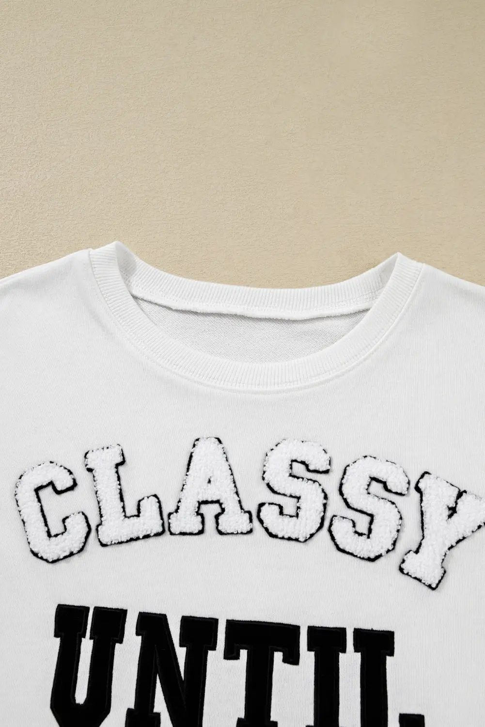 Grateful Threads Boutique White CLASSY UNTIL KICKOFF Plush Letter Patched Loose Sweatshirt - Sweatshirts White CLASSY UNTIL KICKOFF Plush Letter Patched Loose Sweatshirt