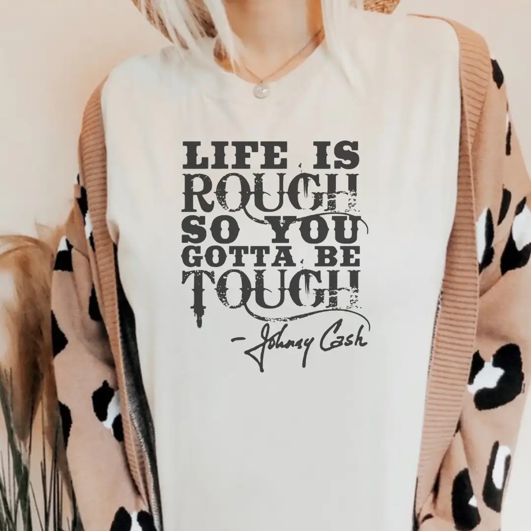 Funk Town Tees Funk Town Tees - Life is Rough So You Gotta Be Tough Graphic Tee - T-Shirts