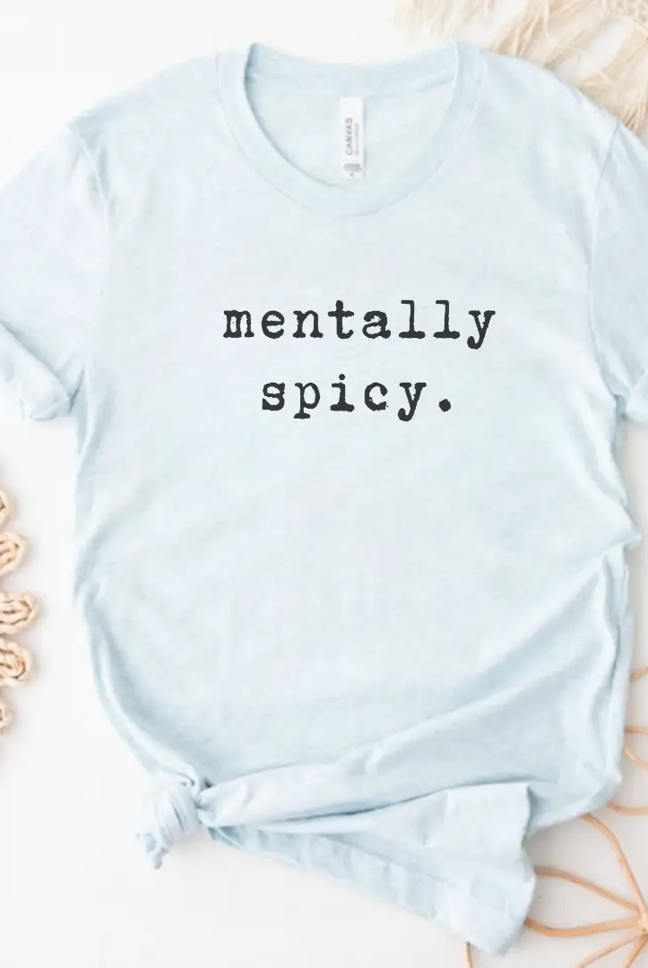 Funk Town Tees Funk Town Tees - Mentally Spicy Graphic Tee - T-Shirts