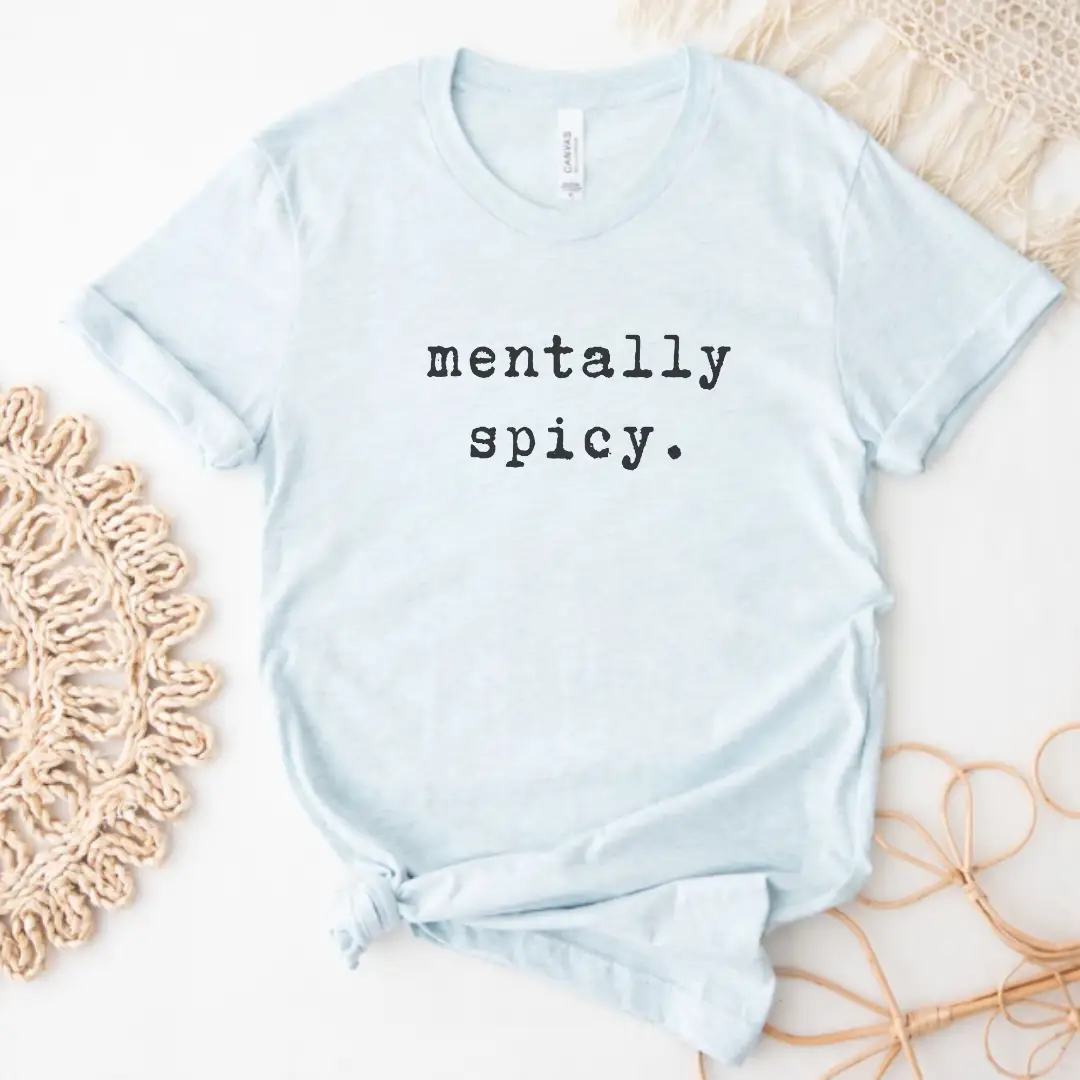 Funk Town Tees Funk Town Tees - Mentally Spicy Graphic Tee - T-Shirts