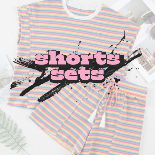 Shorts Sets
