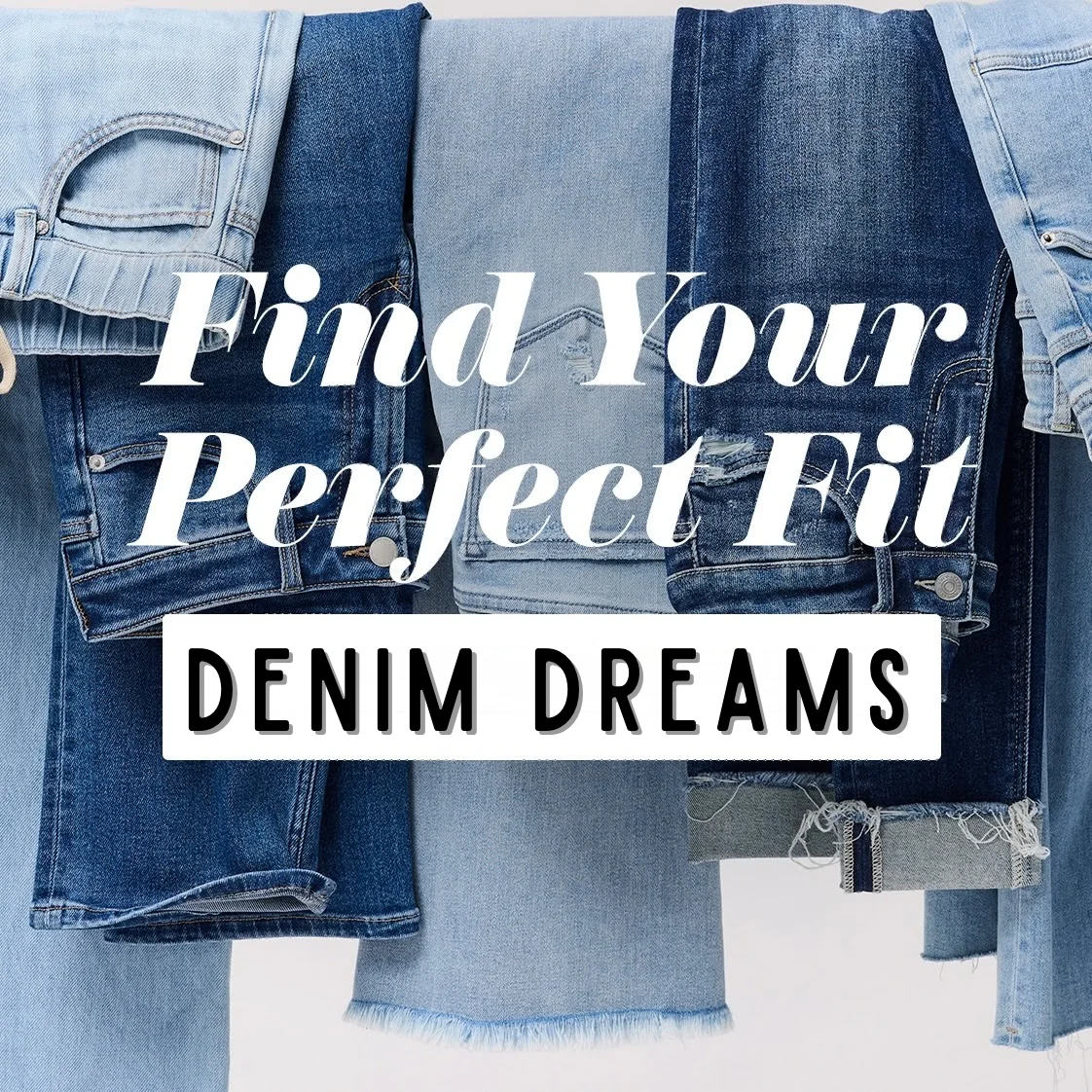 Denim Dreams